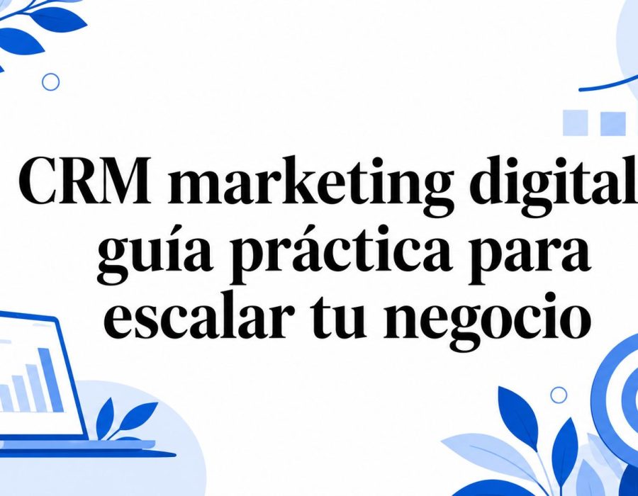 digital-marketing-crm-business-growth